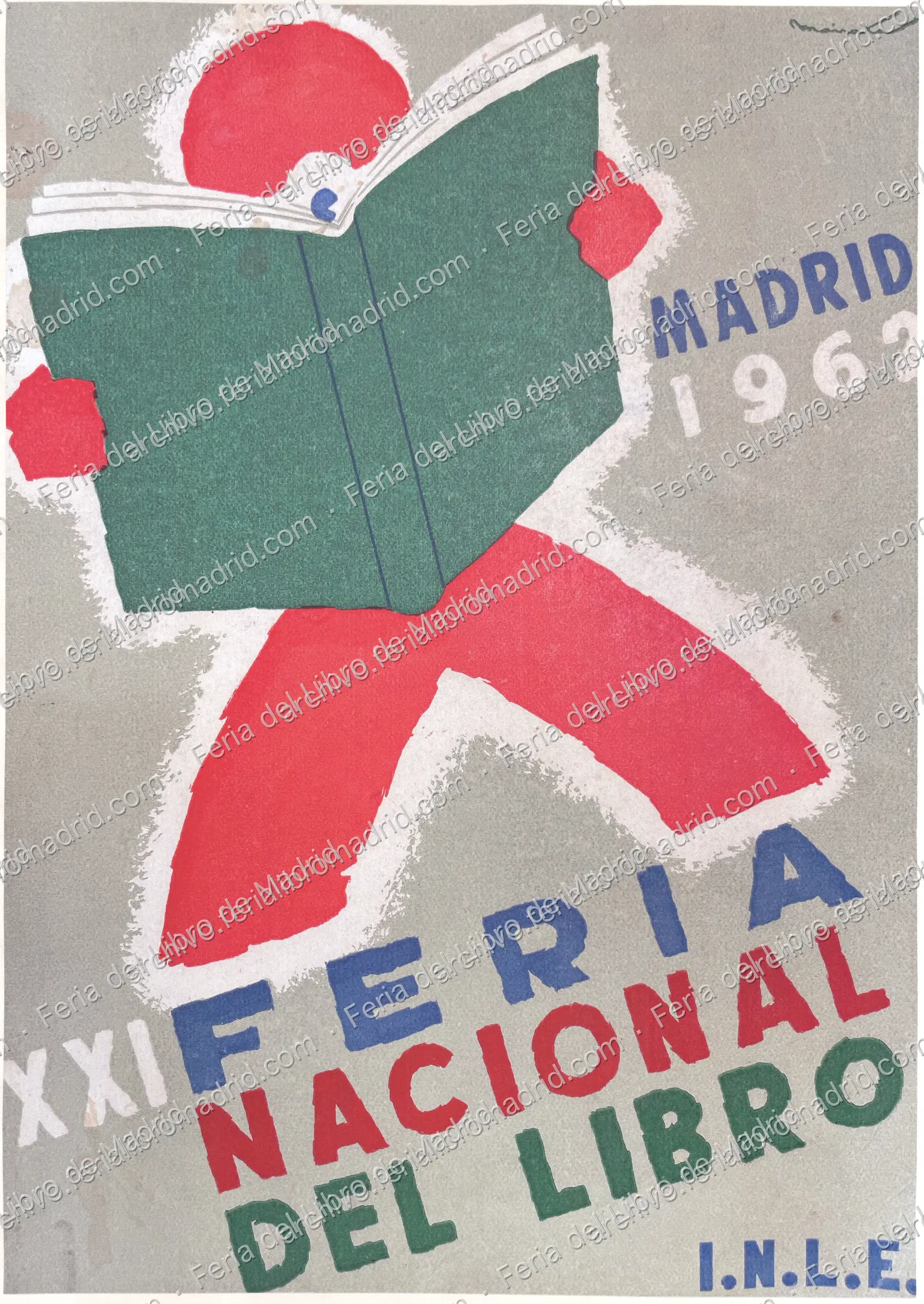 Cartel de la XXI Feria Nacional del Libro. I.N.L.E. Madrid, 1962. Autor: Mairata. — página 1