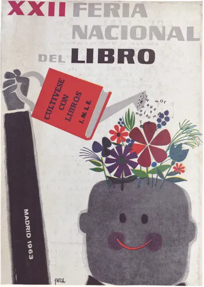 Cartel de la XXII Feria Nacional del Libro. Cultívese con Libros, I.N.L.E. Madrid, 1963. Autor: Poza