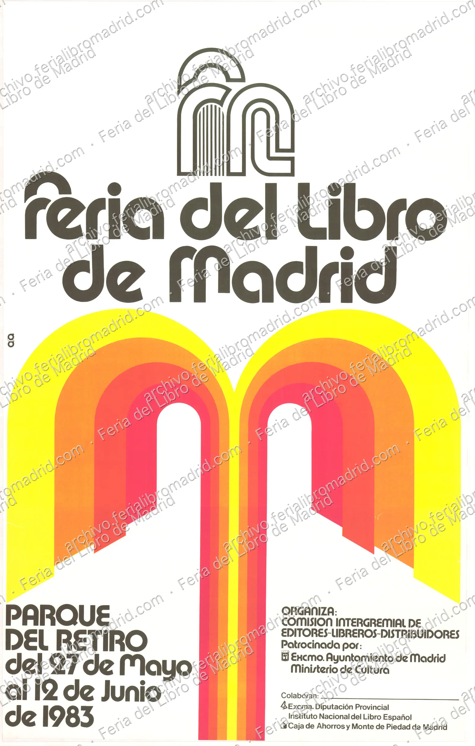 Feria del Libro de Madrid, organiza Comisión Intergremial Editores-Libreros-Distribuidores, del 27 de mayo al 12 de j… — página 1