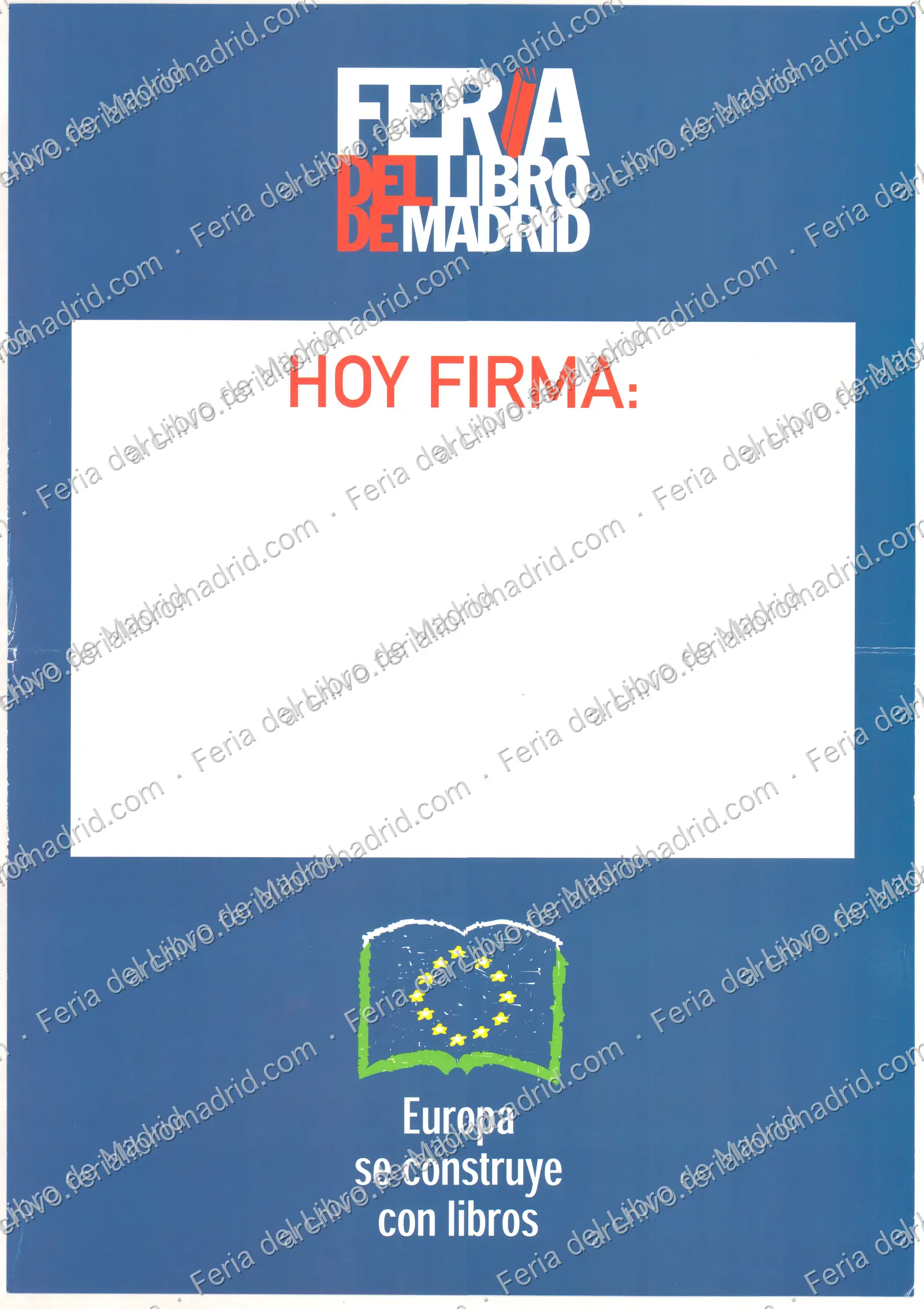 Cartel Hoy Firma "Europa se construye con libros" — página 1