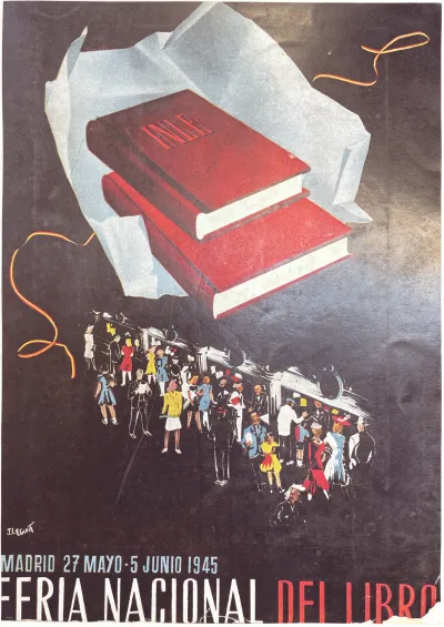Cartel de la Feria Nacional del Libro. Madrid 27 mayo-5 junio 1945. Autor: J. Leguía