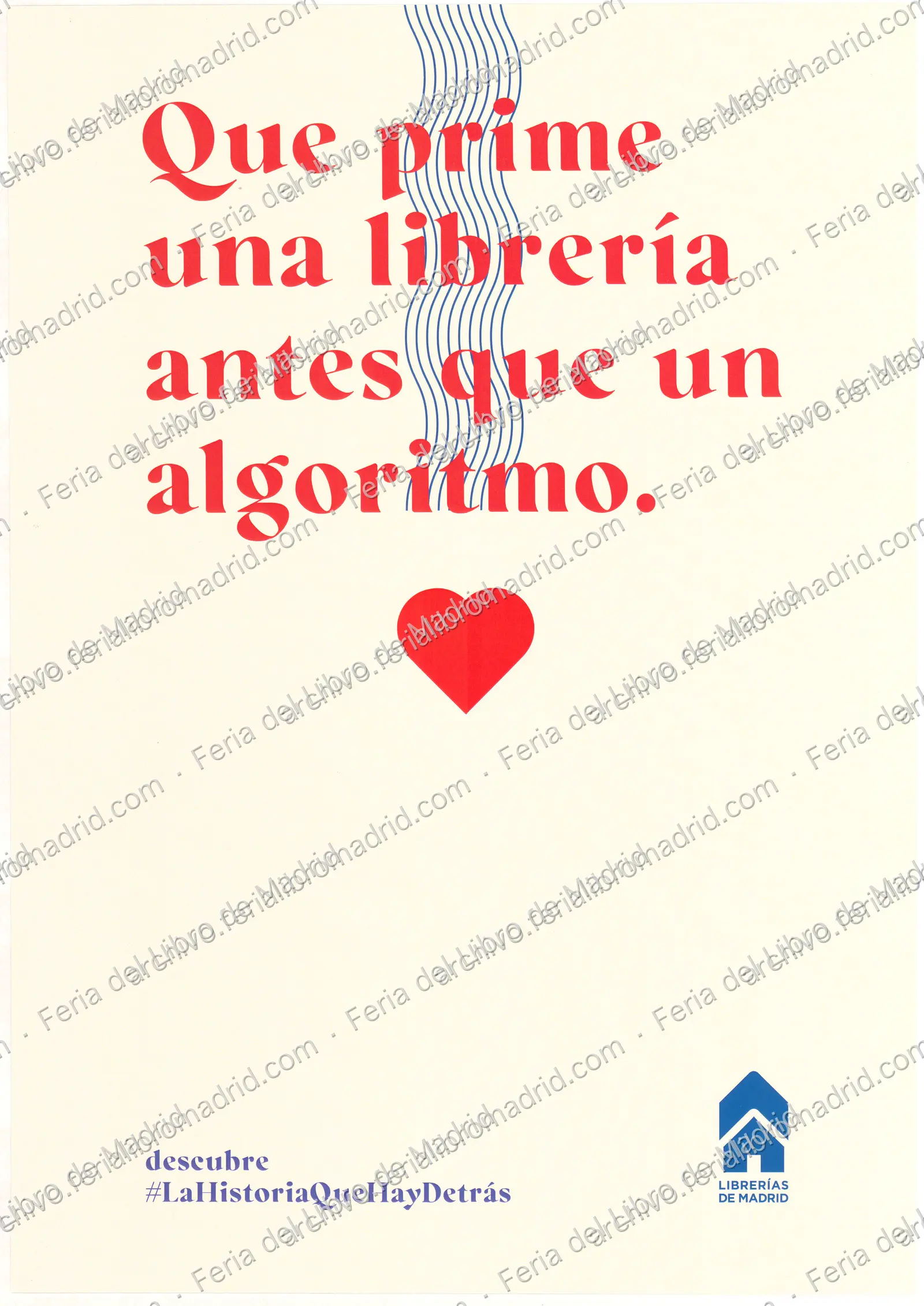 Cartel "Que prime una librería antes que un algoritmo" de Librerías de Madrid — página 1